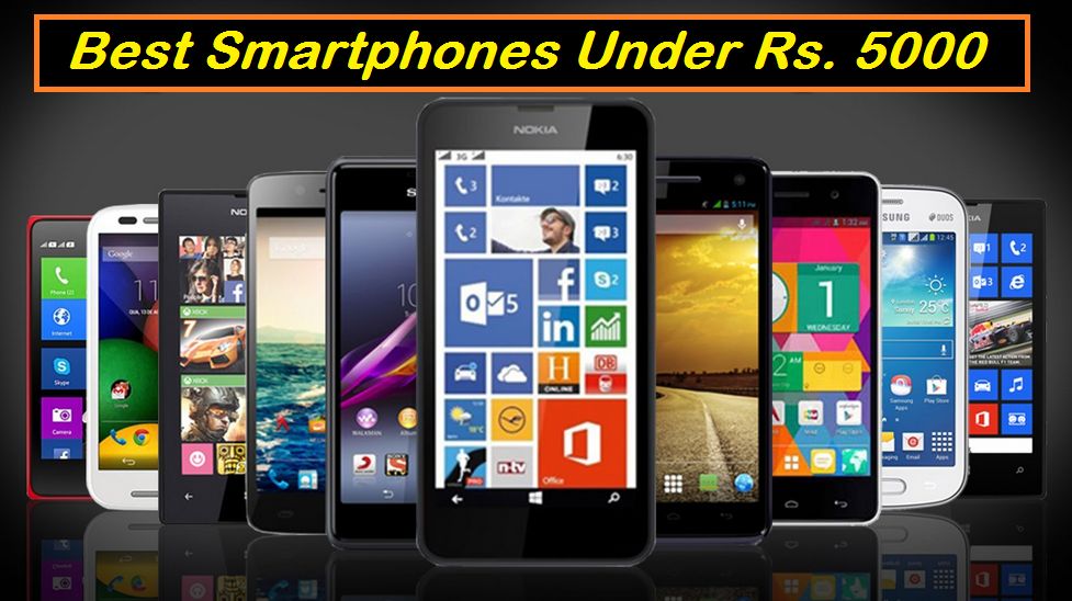 Best Smartphone Under 5000 Rs.