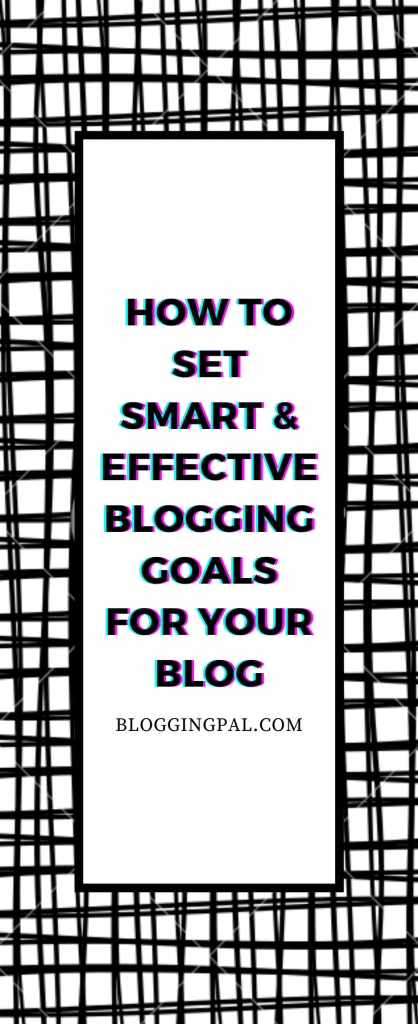 Blog Goal Setting