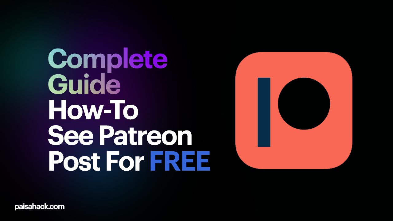 How to See Patreon Posts for Free in 2021?