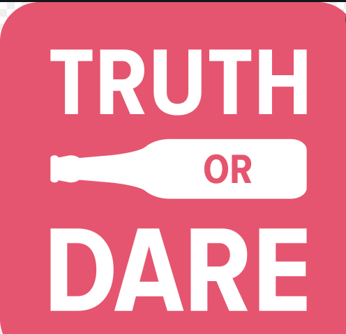 Truth or Dare