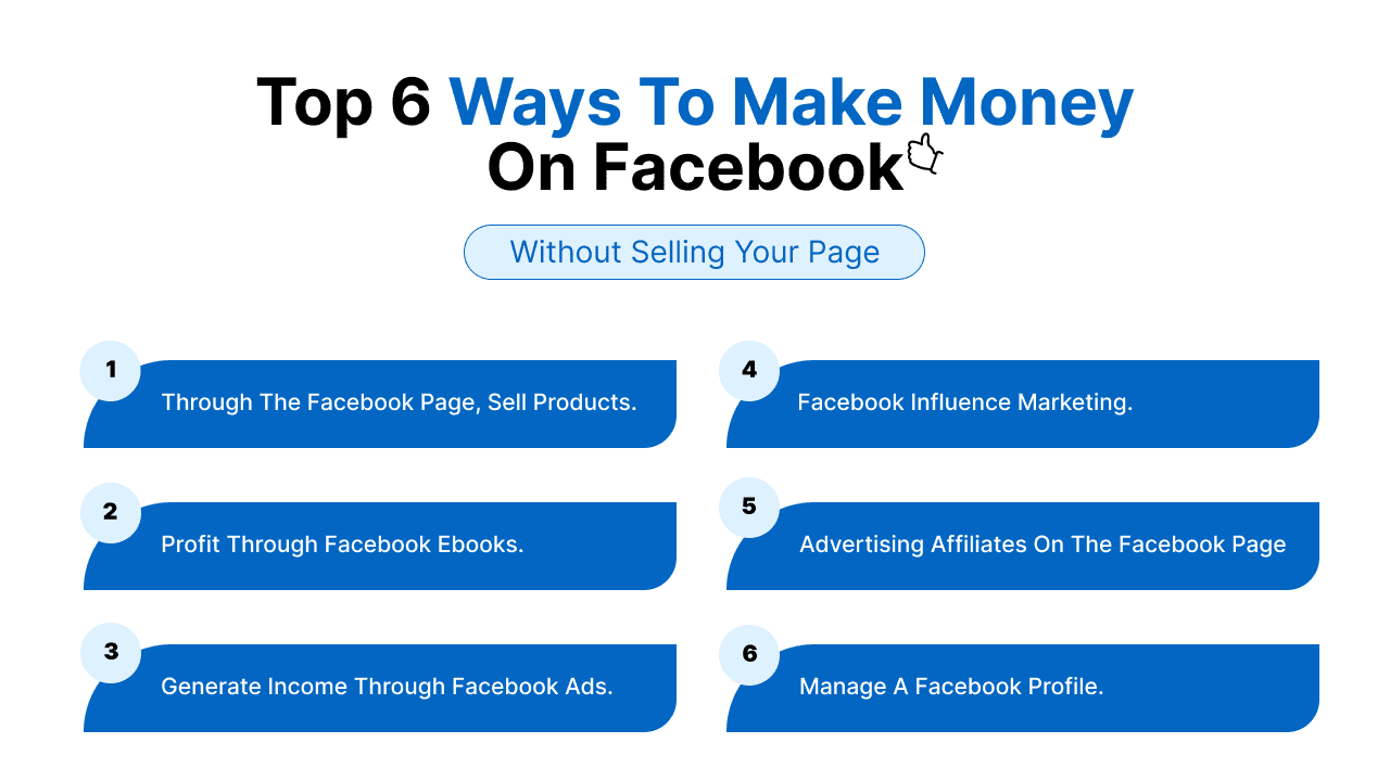 Top 6 Ways to Make Money on Facebook 