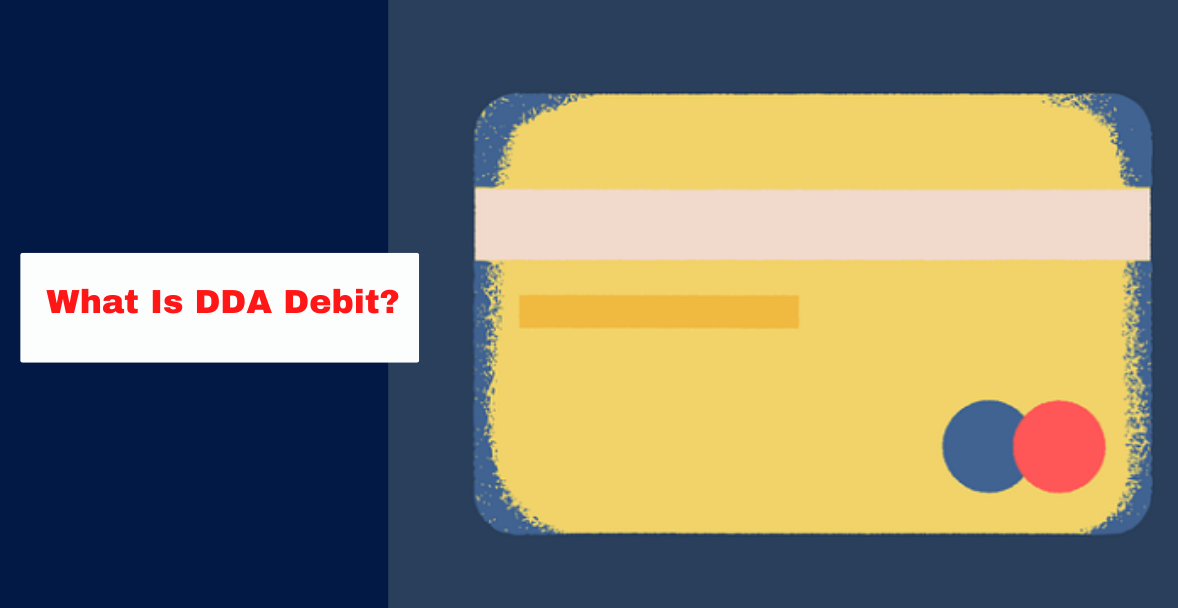 What is DDA Debit