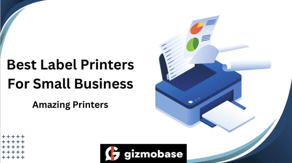 Best Label Printers For Small Business