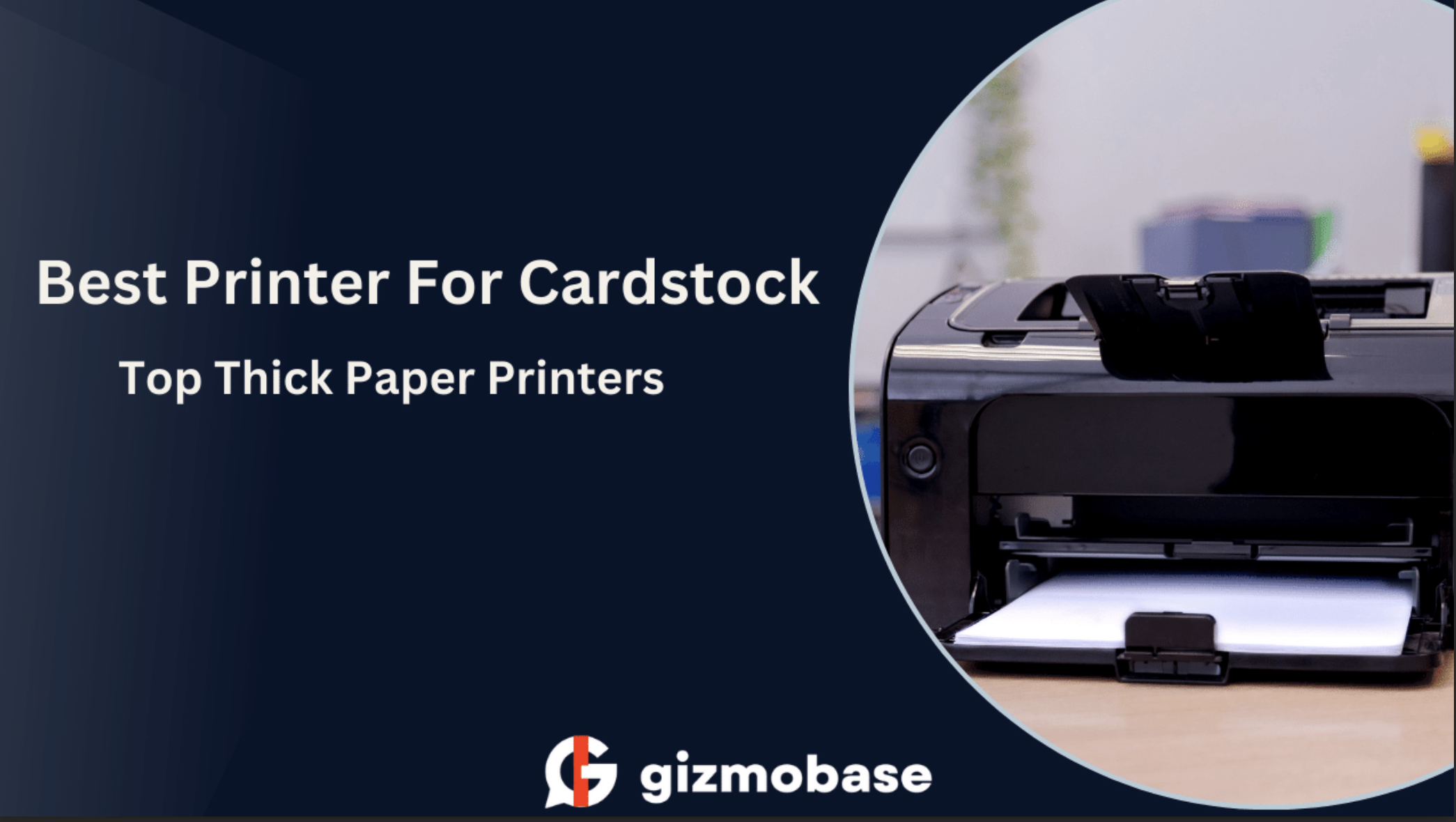 Best Printer For Cardstock