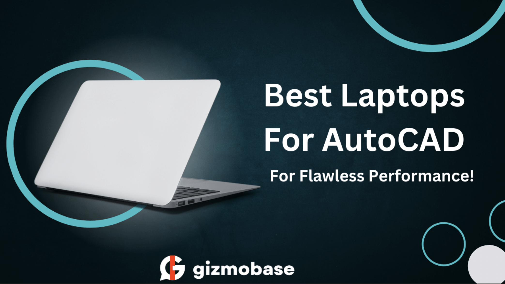 Best Laptops For AutoCAD