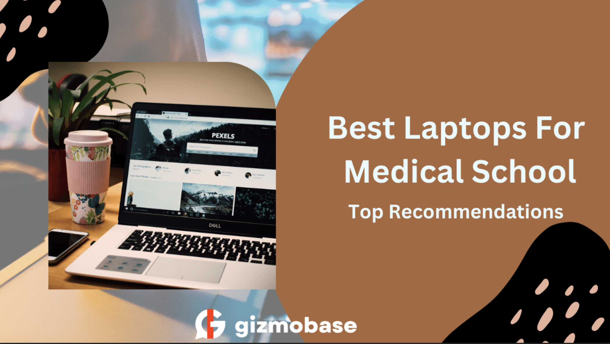 Best Laptops For Medical School